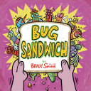 Image for "Bug Sandwich"