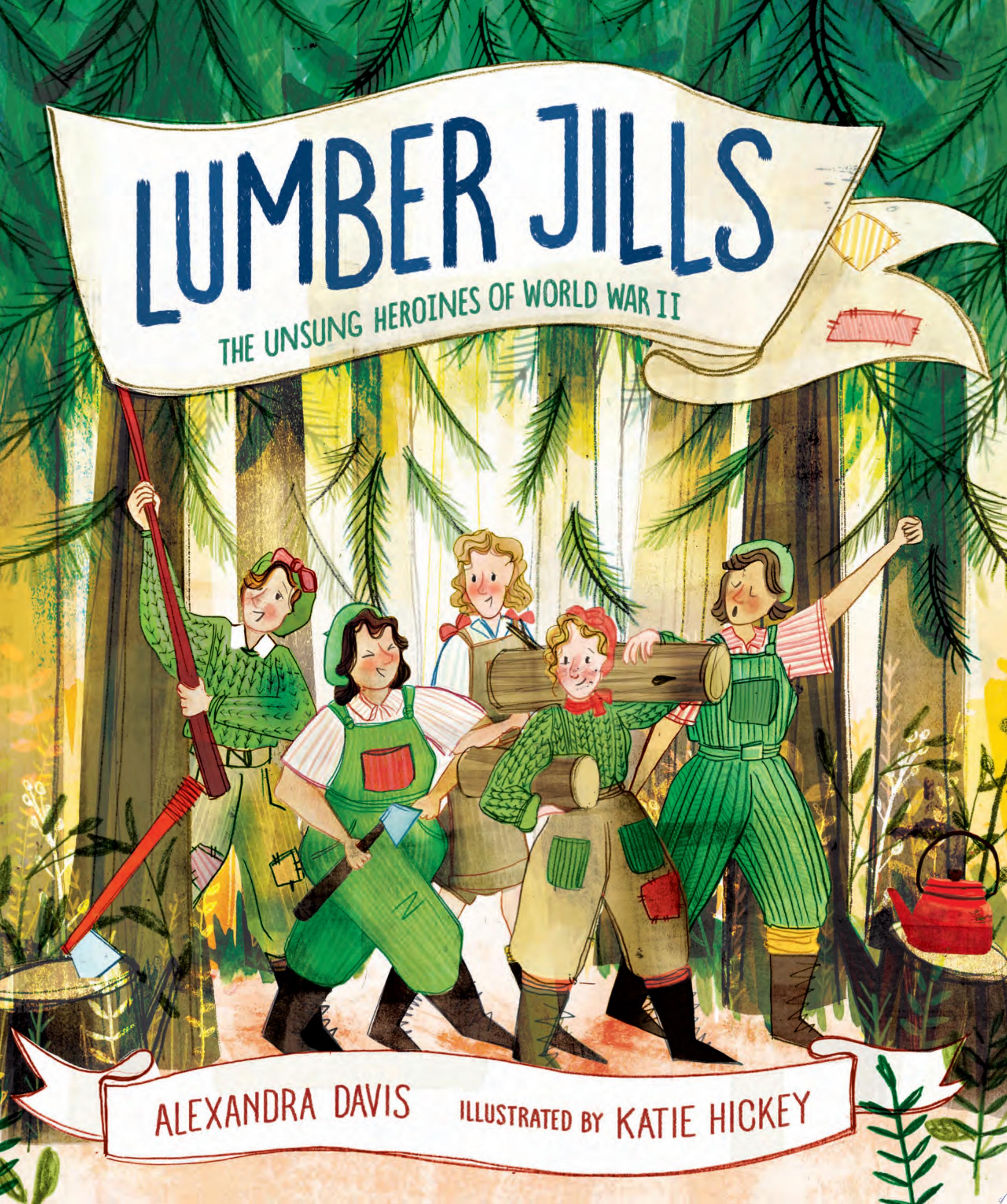 Image for "Lumber Jills"
