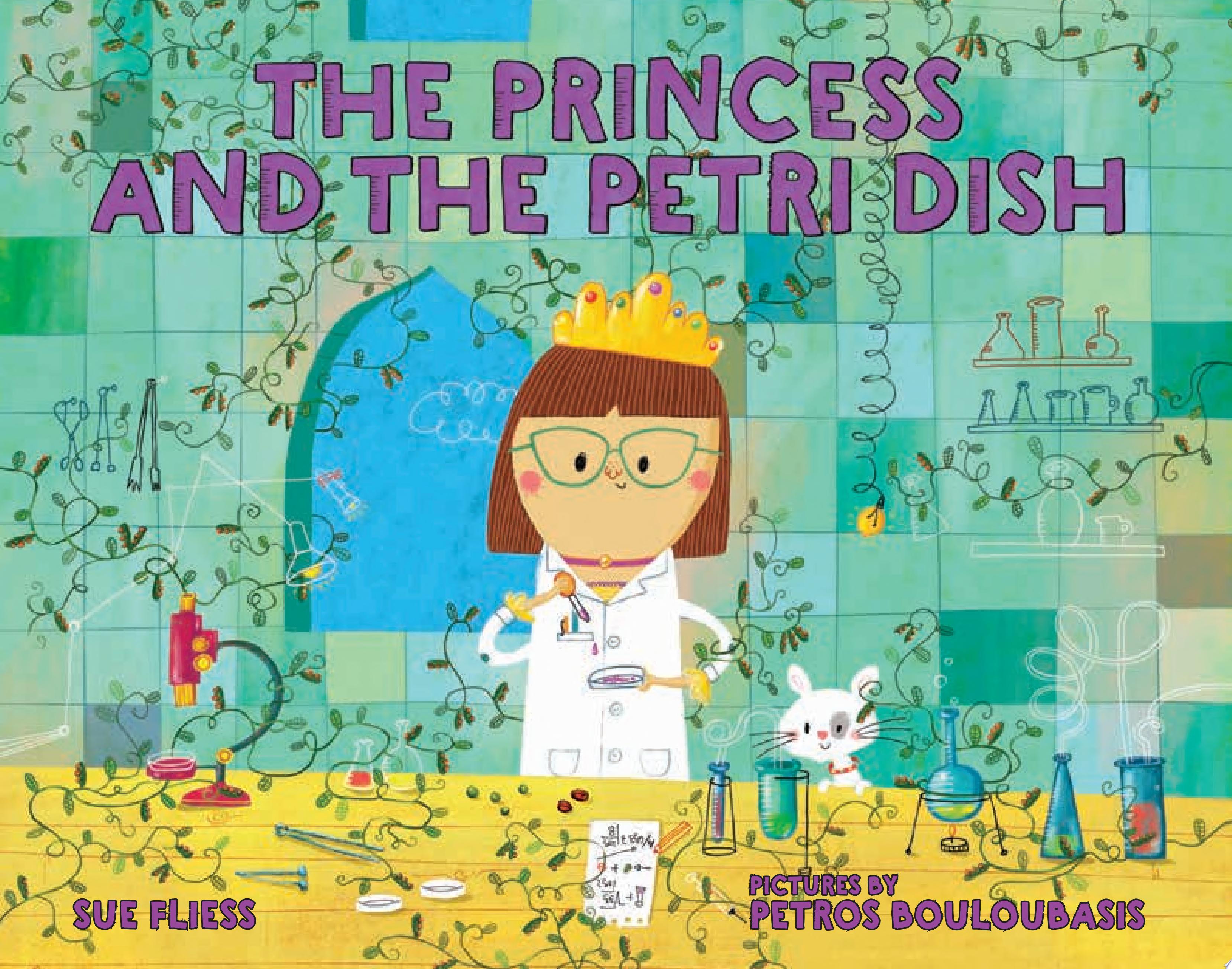 Image for "The Princess and the Petri Dish"
