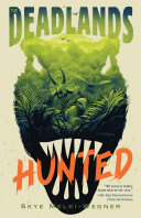 Image for "The Deadlands: Hunted"