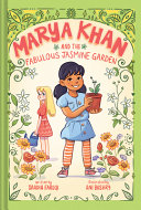 Image for "Marya Khan and the Fabulous Jasmine Garden (Marya Khan #2)"