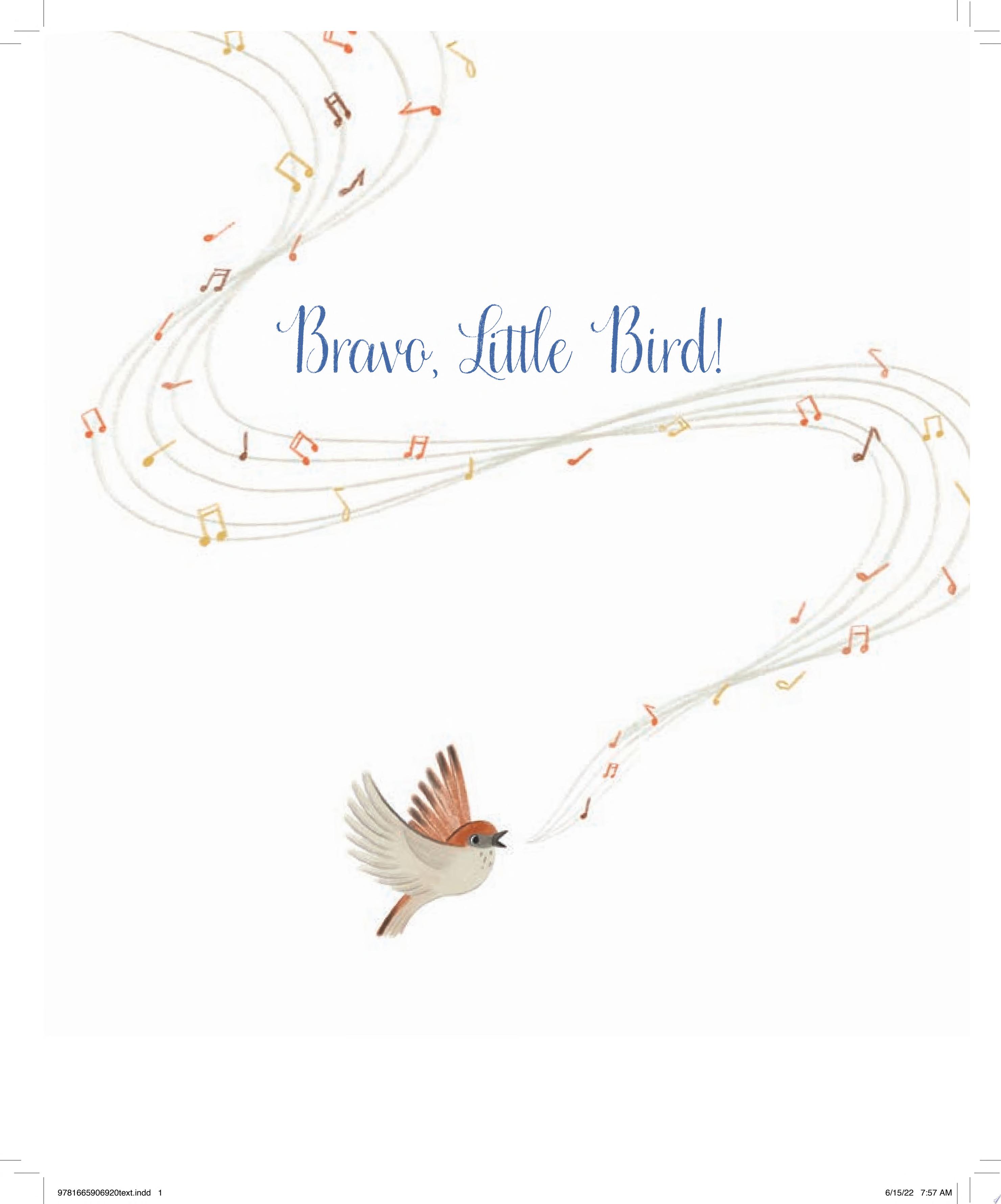 Image for "Bravo, Little Bird!"
