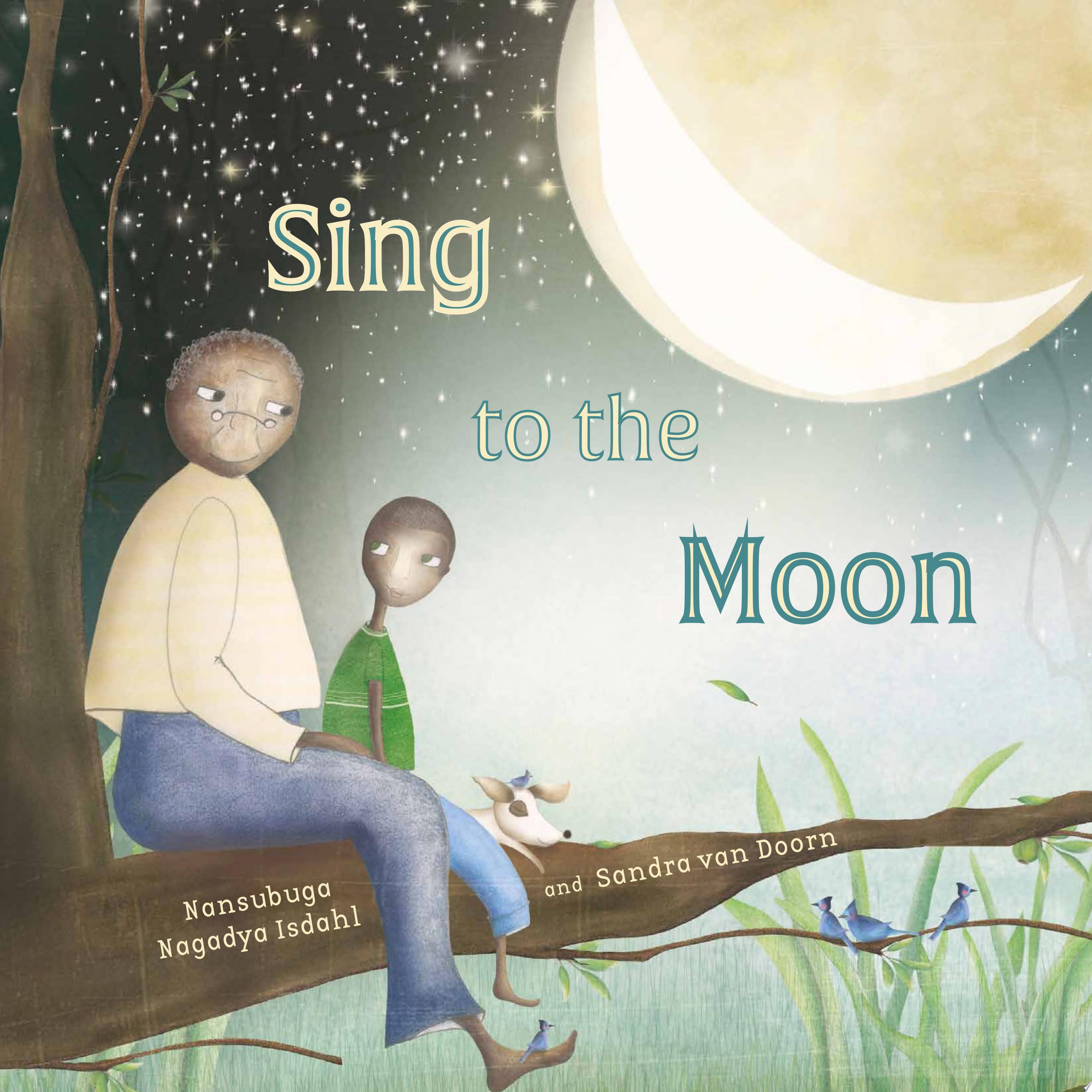 Image for "Sing to the Moon"