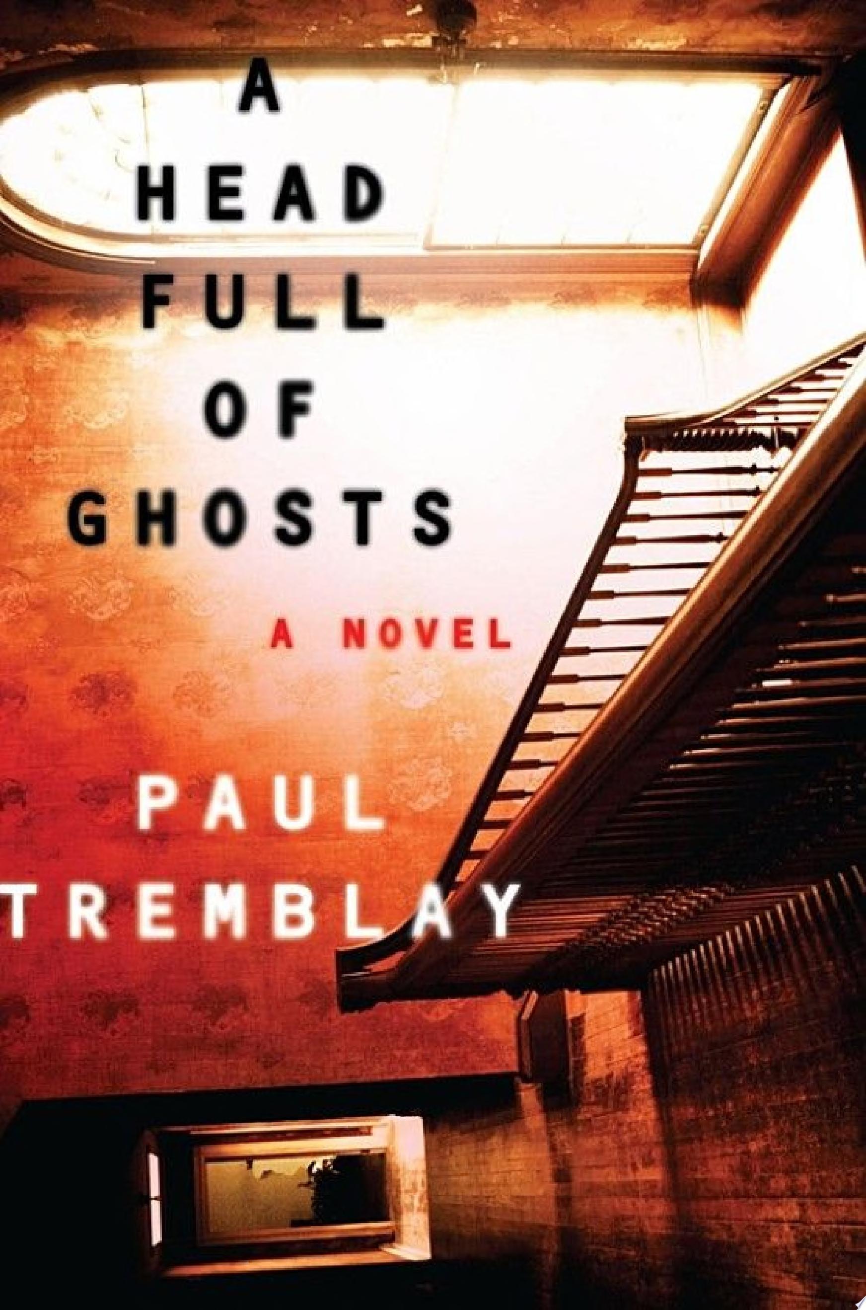 Image for "A Head Full of Ghosts"