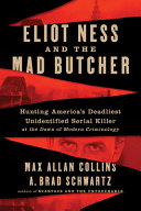 Image for "Eliot Ness and the Mad Butcher"