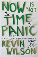 Image for "Now is Not the Time to Panic"