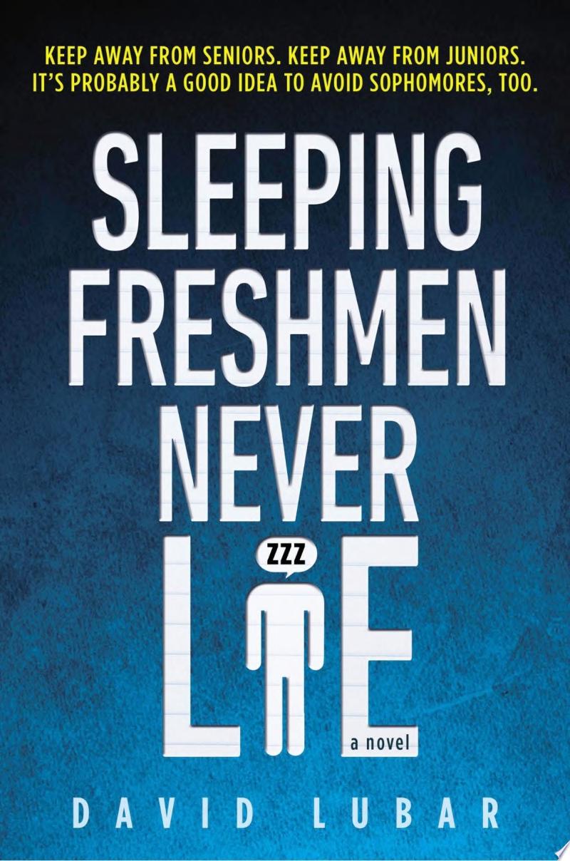 Image for "Sleeping Freshmen Never Lie"