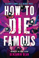 Image for "How to Die Famous"
