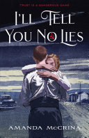 Image for "I&#039;ll Tell You No Lies"