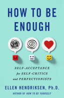 Image for "How to Be Enough"