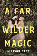 Image for "A Far Wilder Magic"