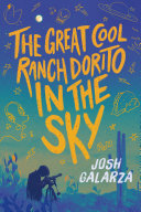 Image for "The Great Cool Ranch Dorito in the Sky"