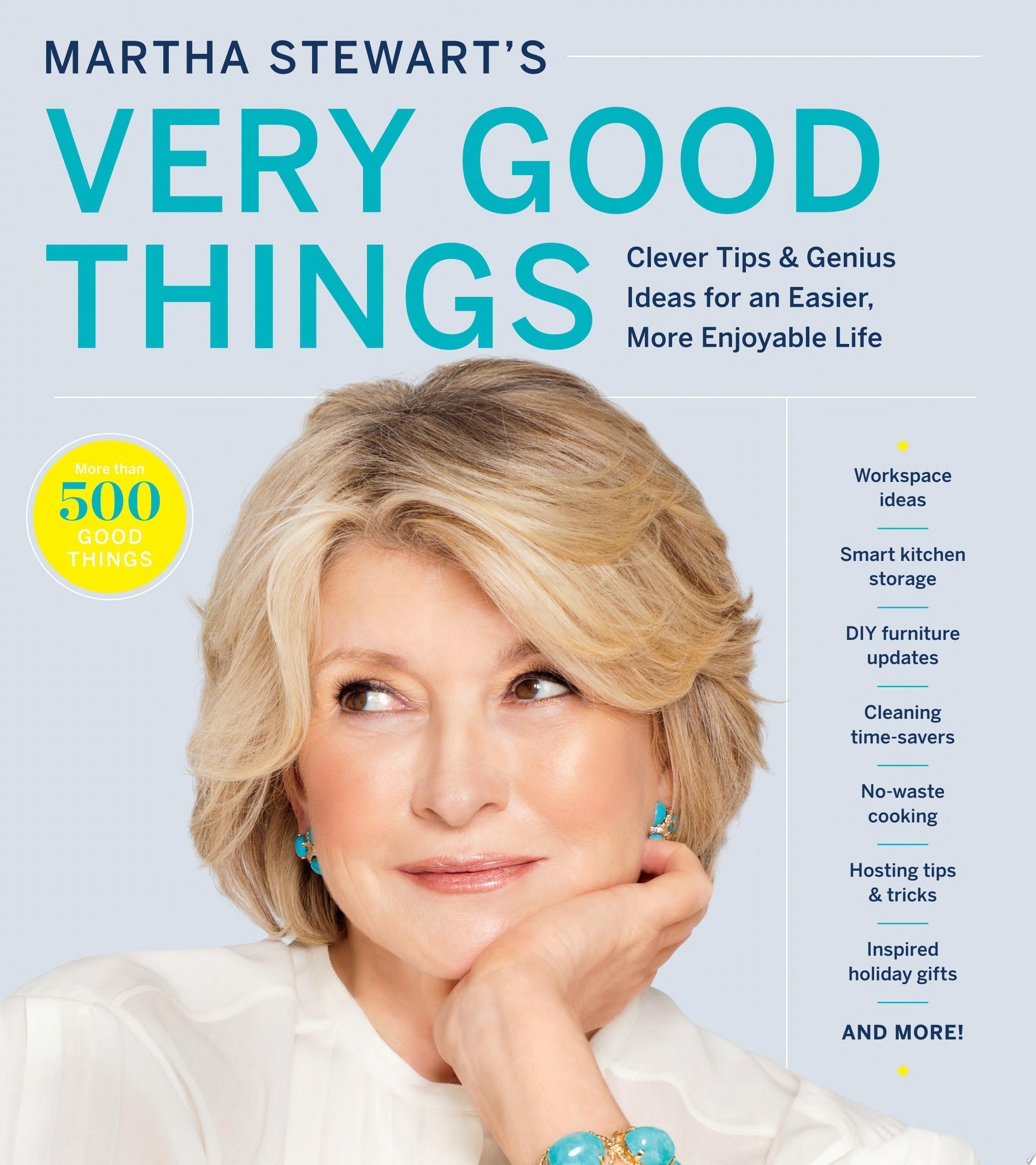 Image for "Martha Stewart&#039;s Very Good Things"
