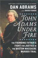 Image for "John Adams Under Fire"