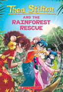 Image for "The Rainforest Rescue (Thea Stilton #32)"