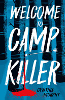 Image for "Welcome to Camp Killer"