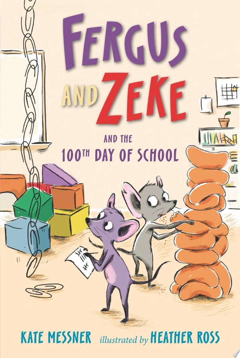 Image for "Fergus and Zeke and the 100th Day of School"