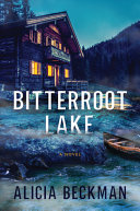 Image for "Bitterroot Lake"