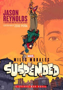Image for "Miles Morales Suspended"