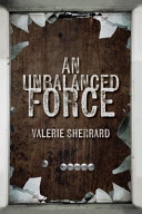 Image for "An Unbalanced Force"