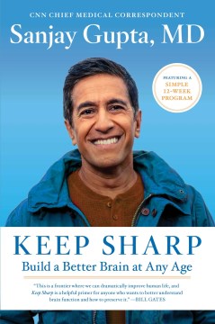 Image for 'Keep Sharp: Build a Better Brain at Any Age"