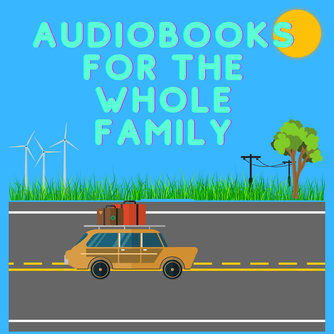 audiobooks for the whole family