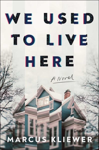 Cover image for "We Used to Live Here"