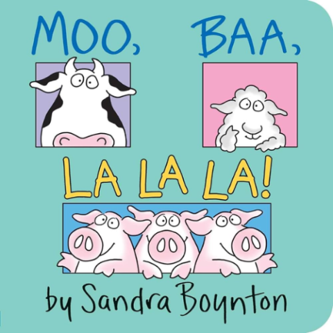 Moo, Baa, La La La board book